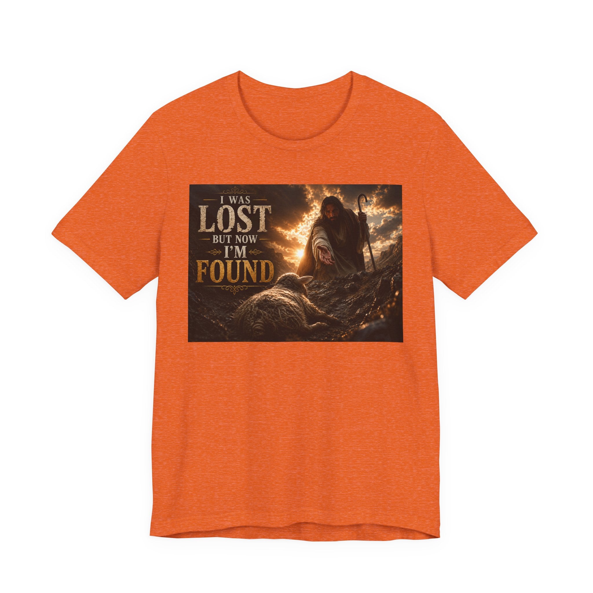 I Was Lost But Now I'm Found T-Shirt | Christian Jesus Faith Tee