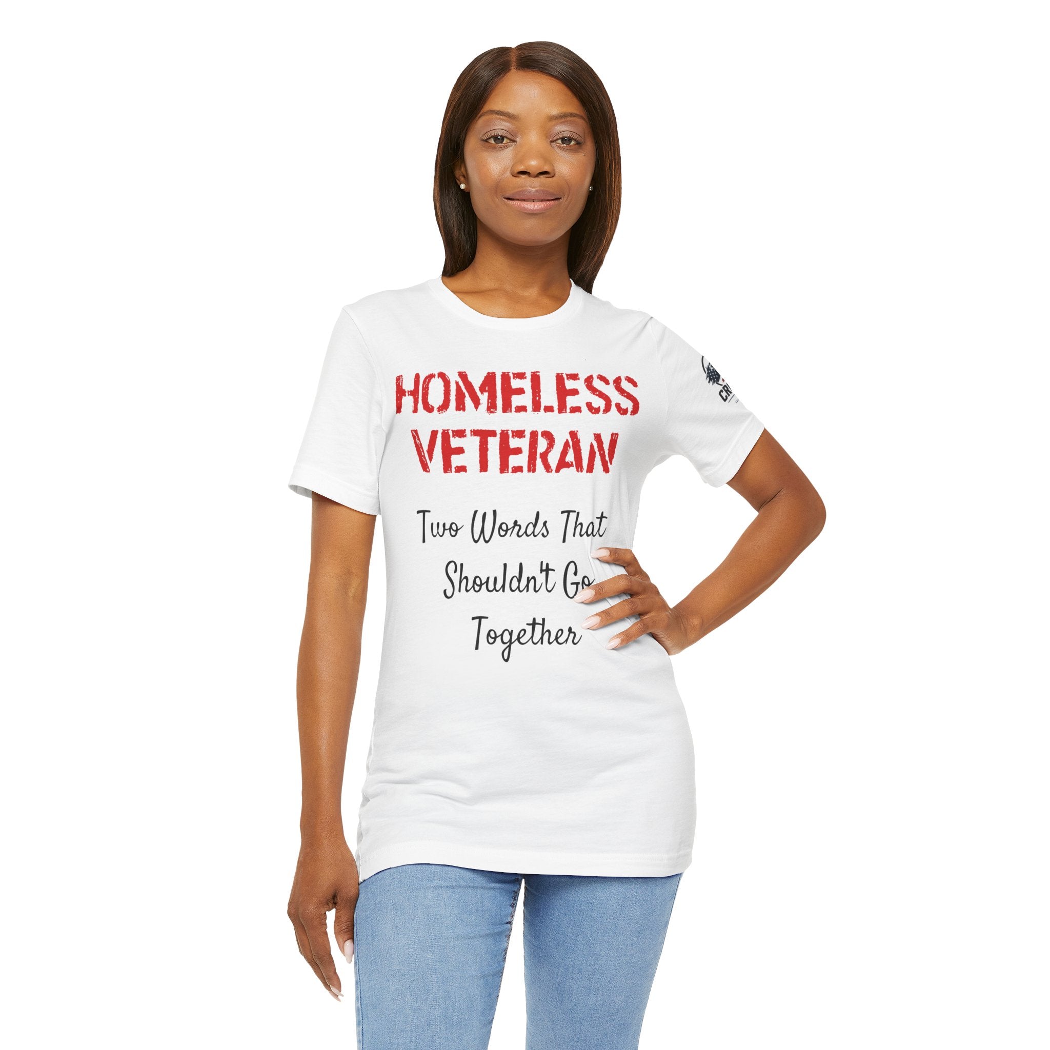 Veteran Awareness Tee — “Homeless Veteran” Patriotic Support T-Shirt