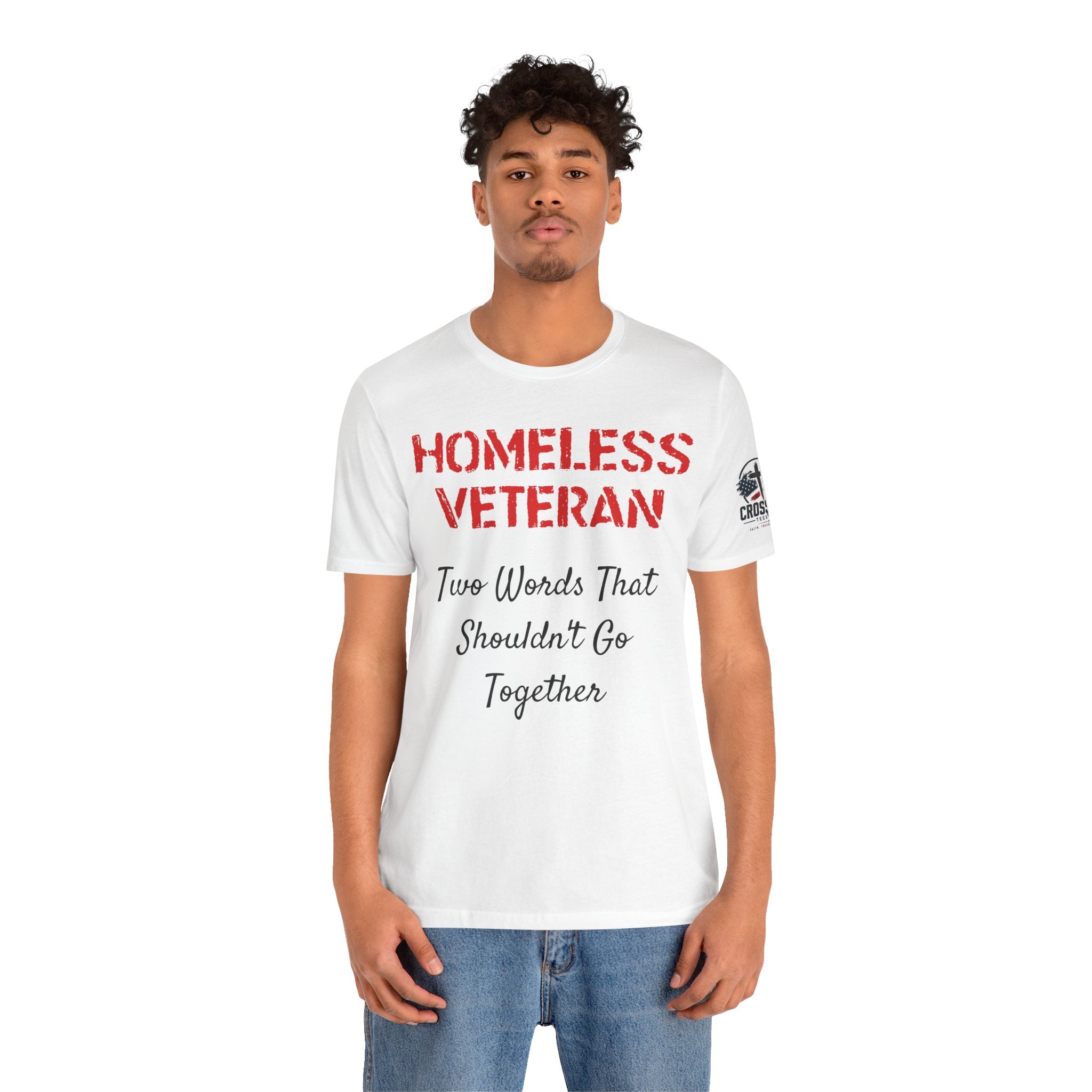 Veteran Awareness Tee — “Homeless Veteran” Patriotic Support T-Shirt