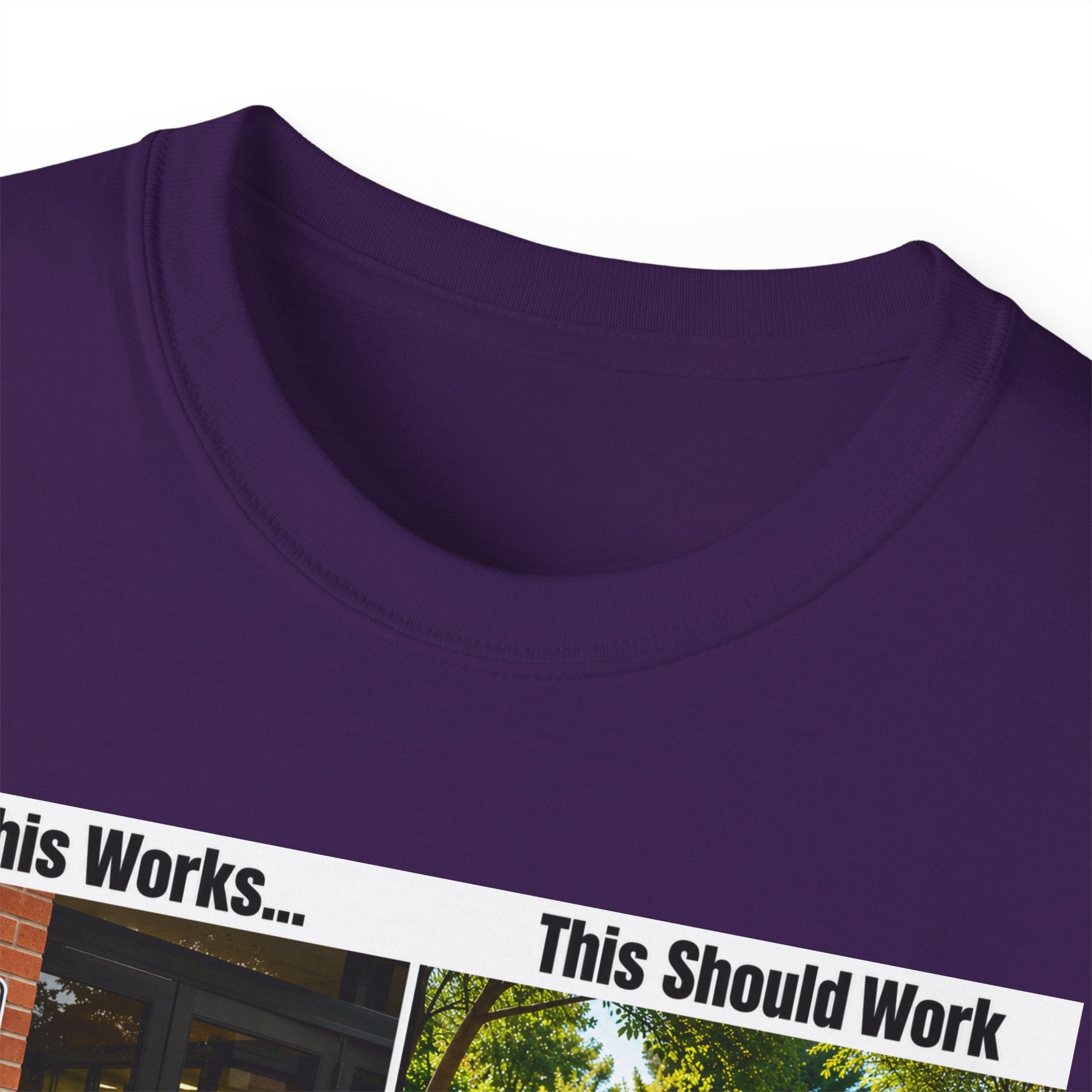 T-Shirt — "If This Works... This Should Work" Funny Gun Free Zone Sign Tee