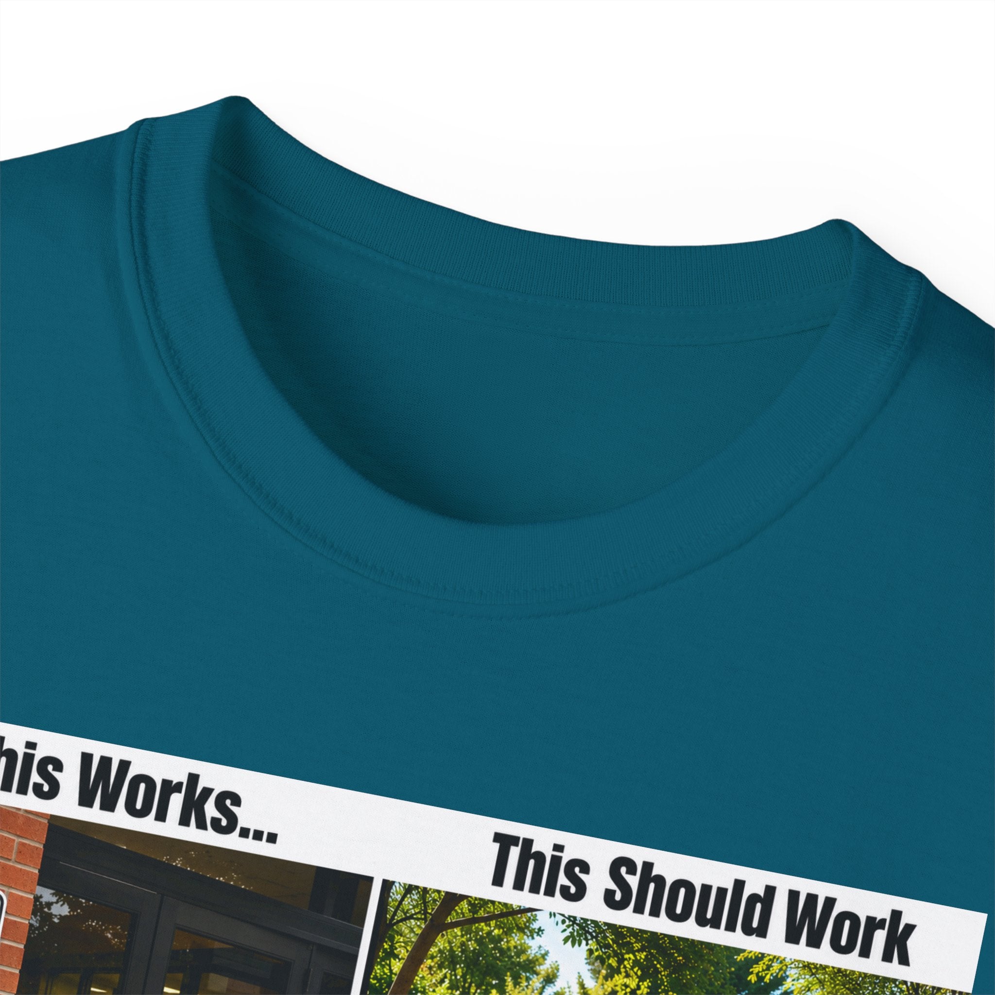 T-Shirt — "If This Works... This Should Work" Funny Gun Free Zone Sign Tee