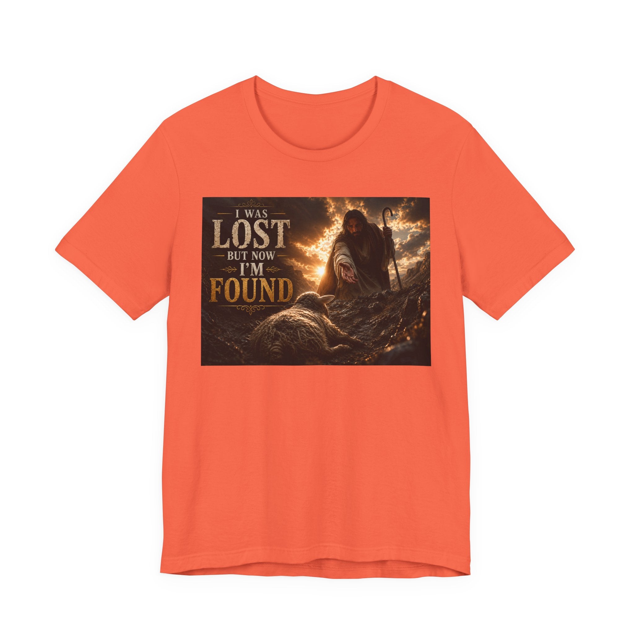I Was Lost But Now I'm Found T-Shirt | Christian Jesus Faith Tee
