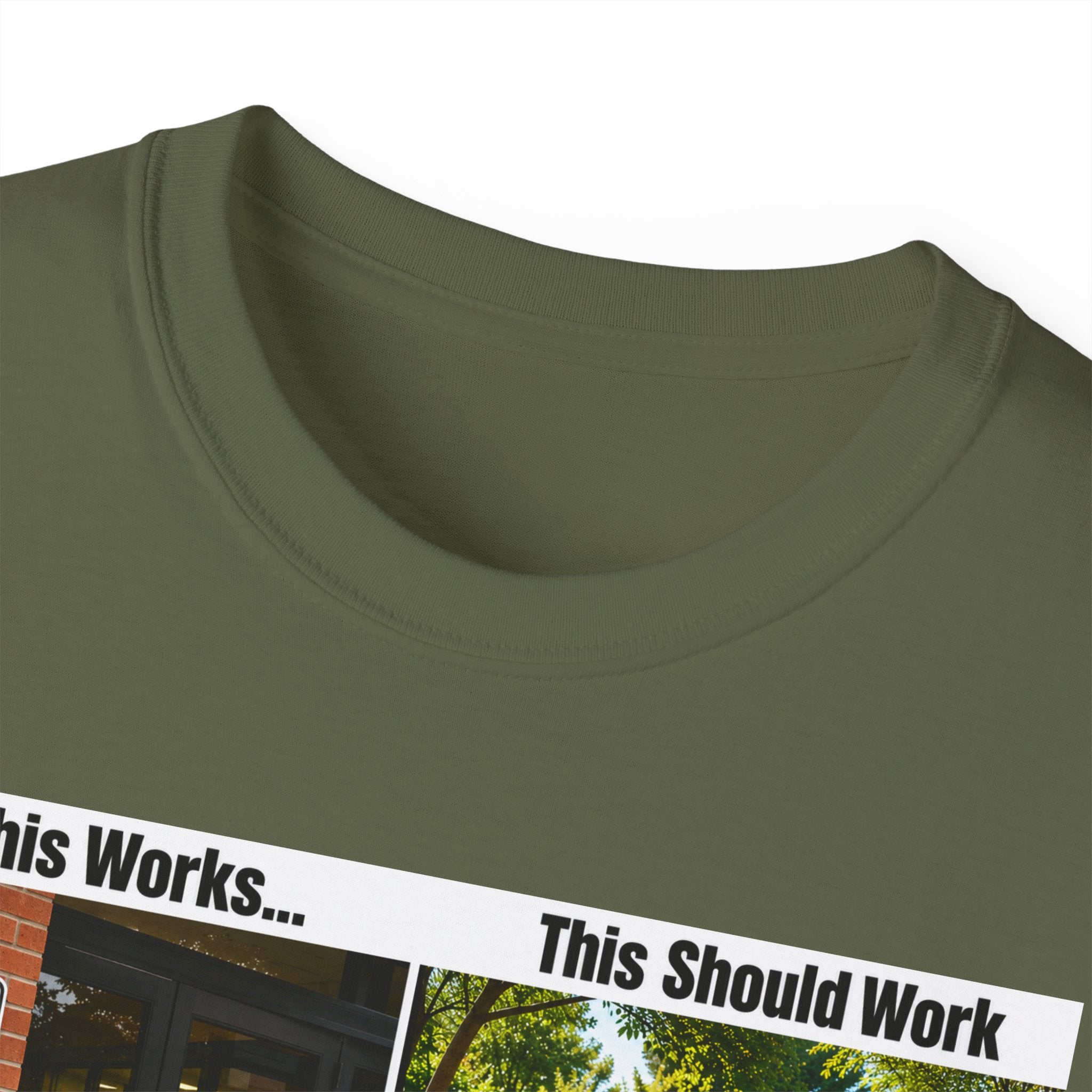 T-Shirt — "If This Works... This Should Work" Funny Gun Free Zone Sign Tee