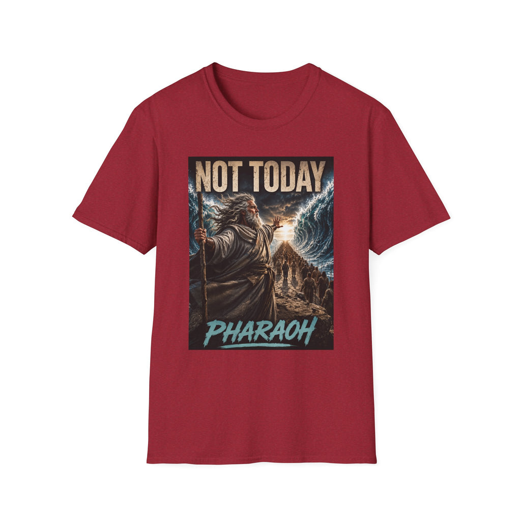 Not Today Pharaoh T-Shirt
