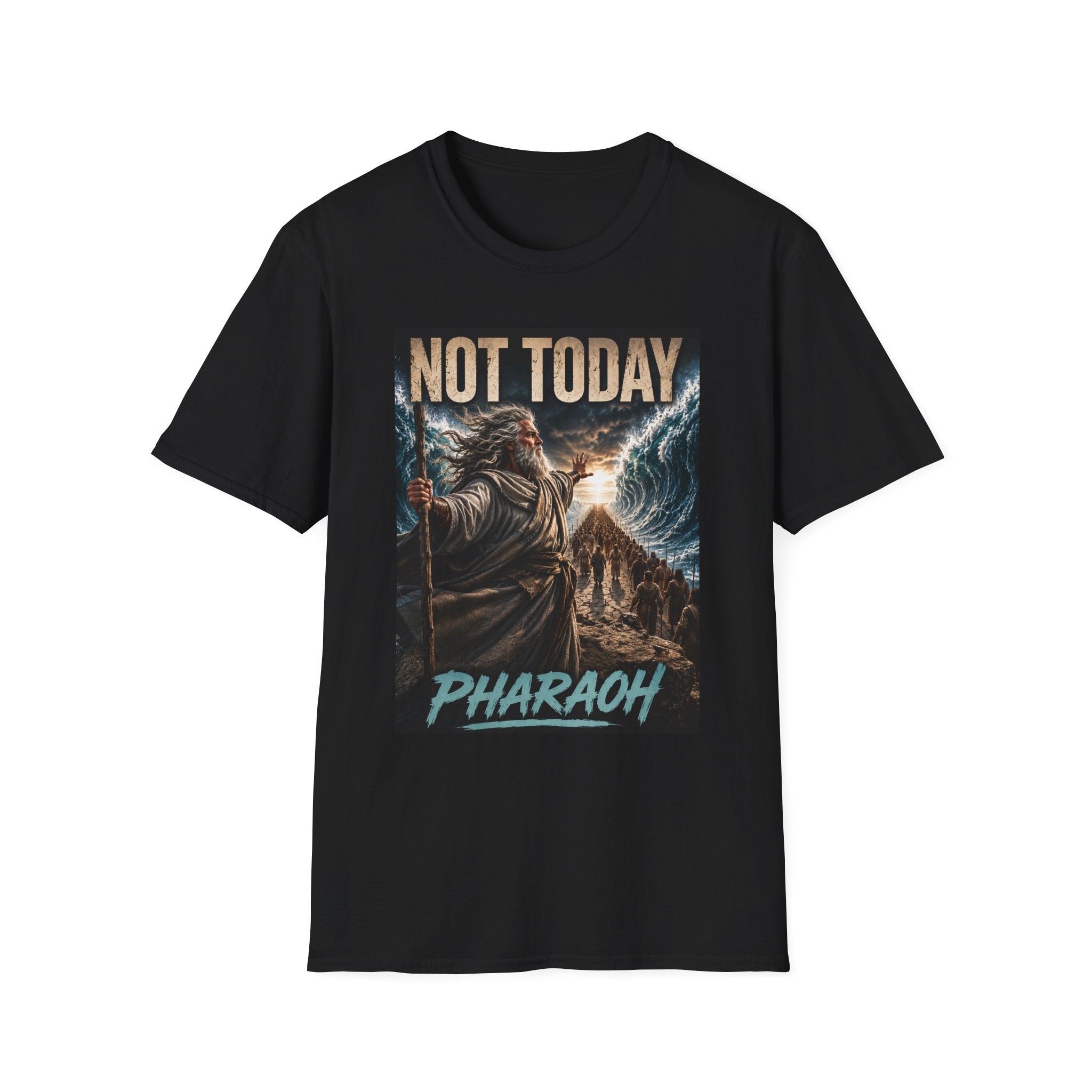 Not Today Pharaoh T-Shirt
