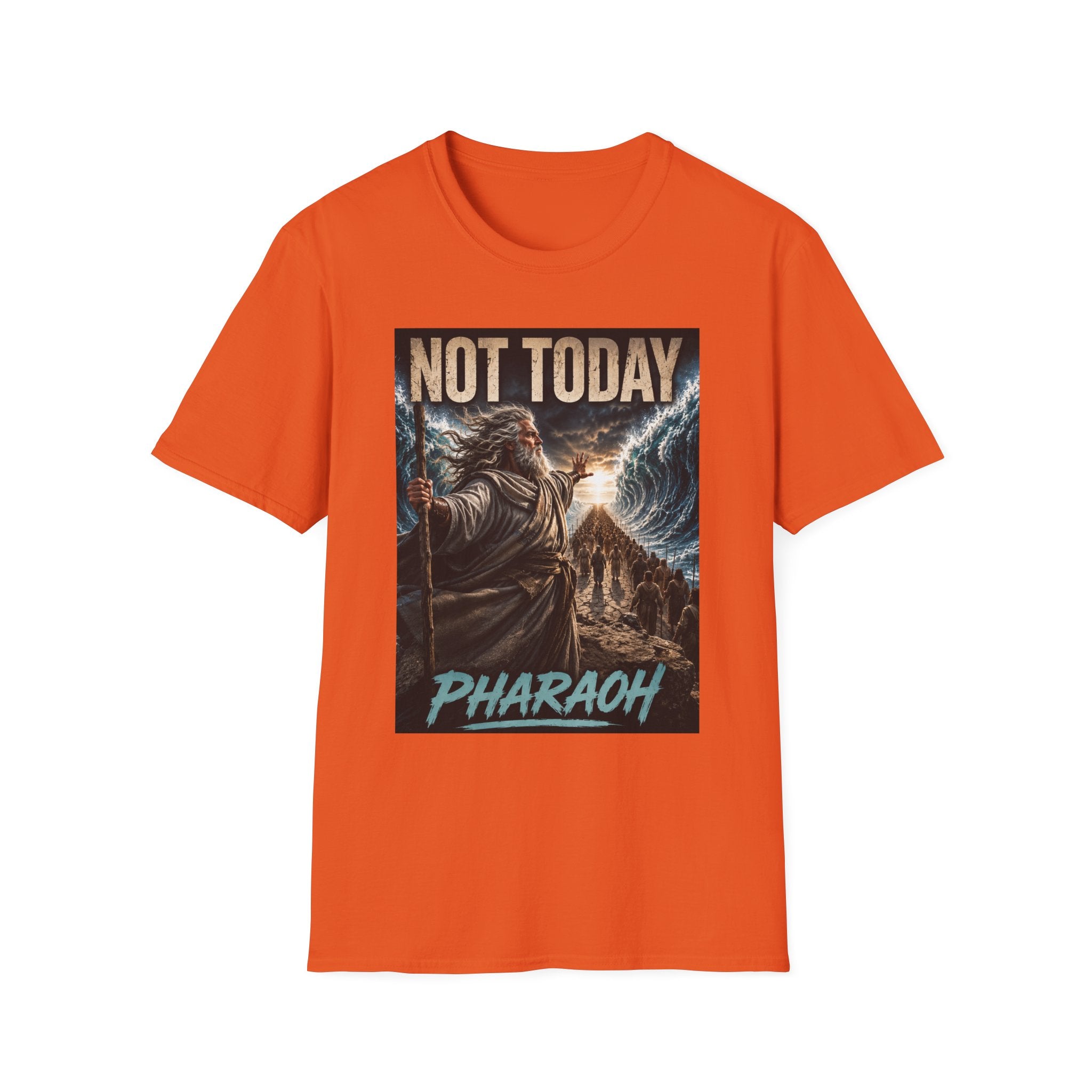 Not Today Pharaoh T-Shirt