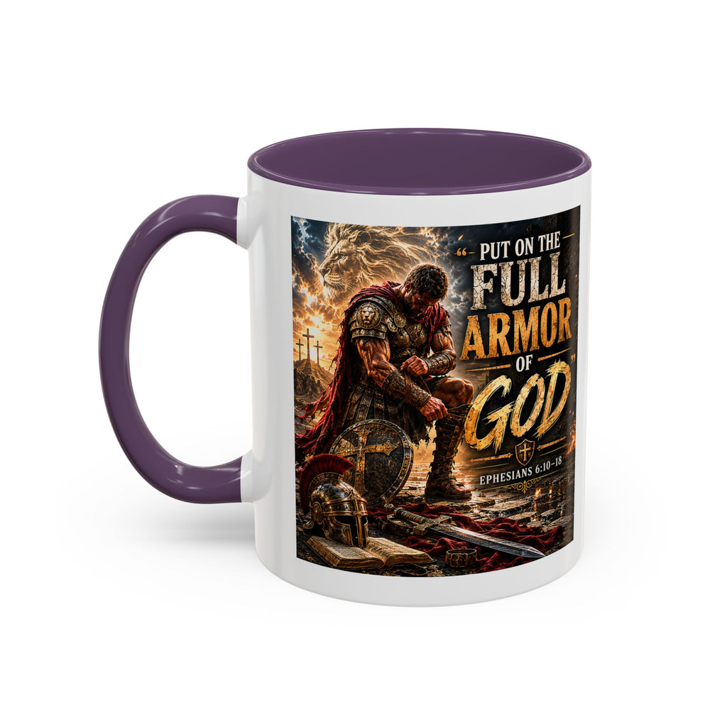 Put on the Armor of God Accent Coffee Mug —  (11/15oz)