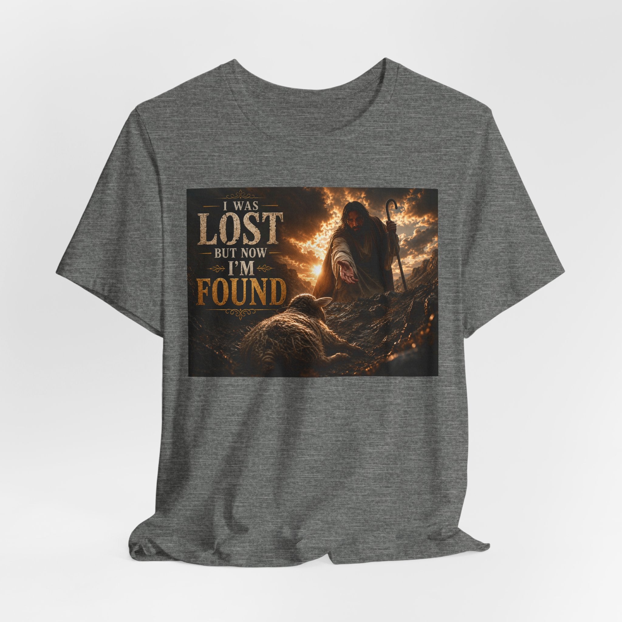 I Was Lost But Now I'm Found T-Shirt | Christian Jesus Faith Tee