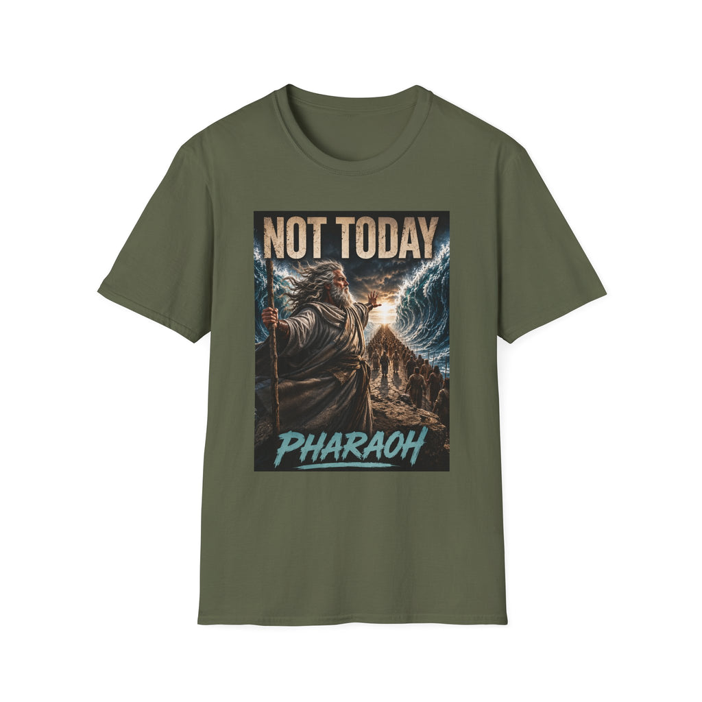 Not Today Pharaoh T-Shirt